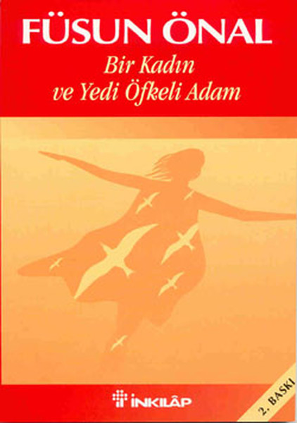 Bir Kadın Ve Yedi Öfkeli Adam kitabı