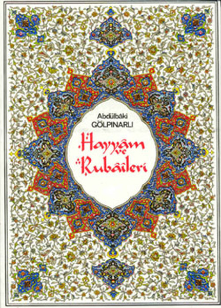 Hayyam Ve Rubaileri kitabı