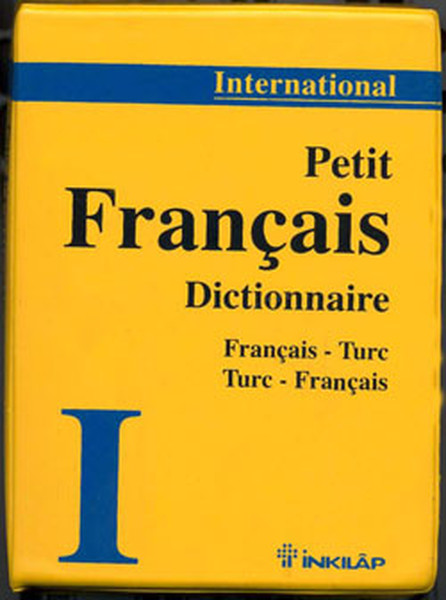 International Fransızca -Türkçe - Fransızca Sözlük (Küçük)  kitabı