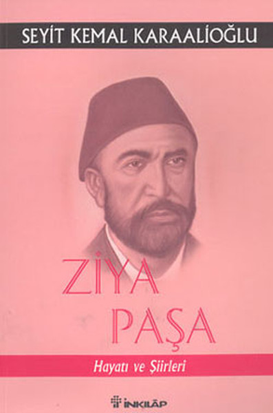 Ziya Paşa Hayatı Ve Şiirleri kitabı