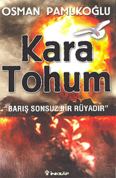 Kara Tohum-Barış Sonsuz Bir Rüyadır kitabı