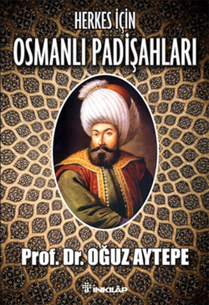 Herkes İçin Osmanlı Padişahları kitabı