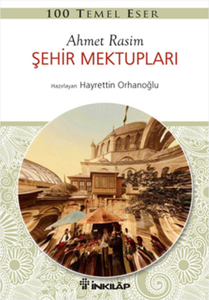 100 Temel Eser - Şehir Mektupları kitabı