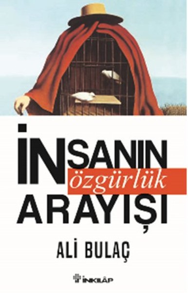 İnsanın Özgürlük Arayışı kitabı