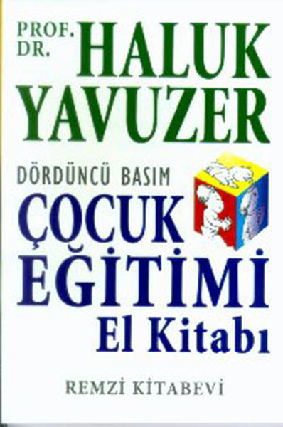 Çocuk Eğitimi El Kitabı kitabı