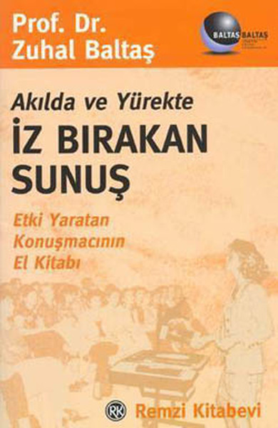 Akılda Ve Yürekte İz Bırakan Sunuş kitabı