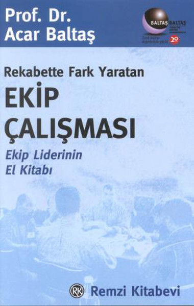 Rekabette Fark Yaratan Ekip Çalışması kitabı