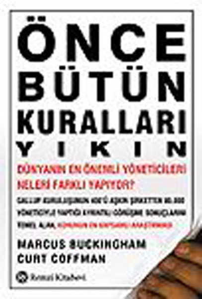 Önce Bütün Kuralları Yıkın kitabı