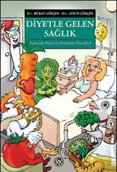 Diyetle Gelen Sağlık kitabı