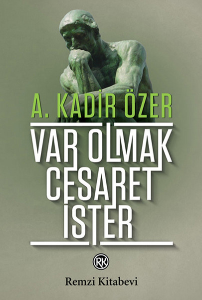 Var Olmak Cesaret İster kitabı