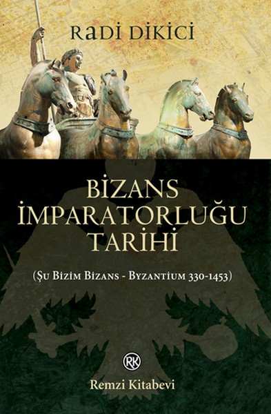 Bizans İmparatorluğu Tarihi kitabı