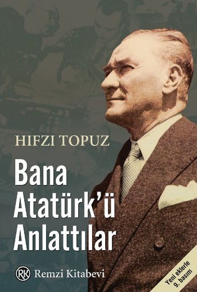 Bana Atatürk'ü Anlattılar kitabı