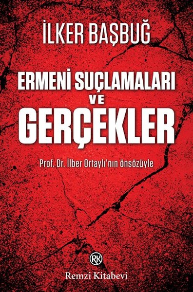 Ermeni Suçlamaları Ve Gerçekler kitabı