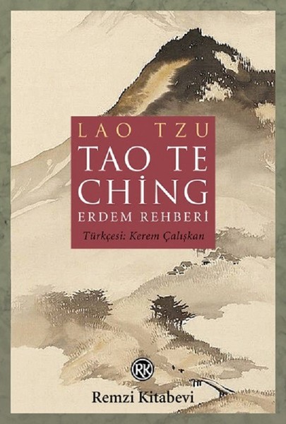 Lao Te Ching-Erdem Rehberi kitabı