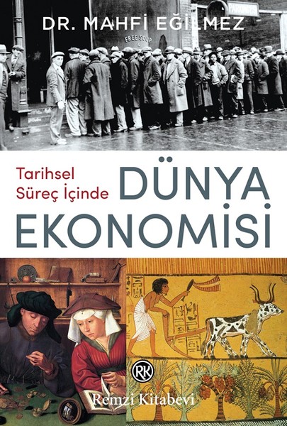 Tarihsel Süreç İçinde Dünya Ekonomisi kitabı