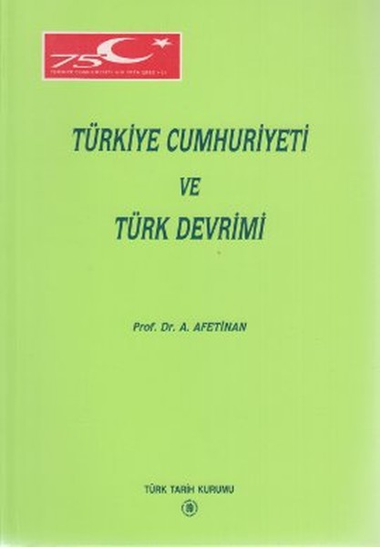 Türkiye Cumhuriyeti Ve Türk Devrimi kitabı