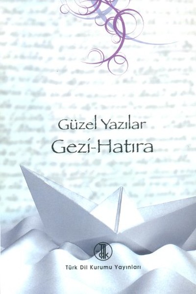 Güzel Yazılar- Gezi Hatıra kitabı