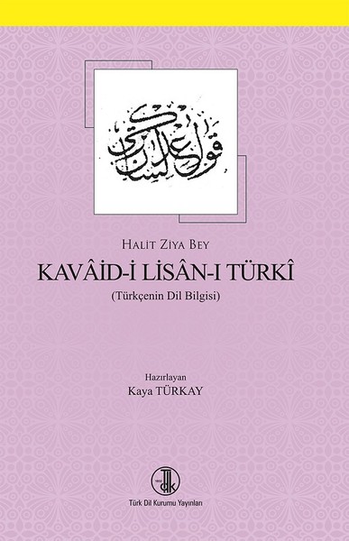 Kavaid-İ Lisan-I Türki kitabı