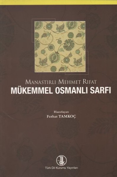 Mükemmel Osmanlı Sarfı kitabı