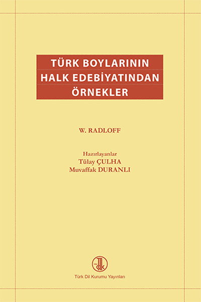 Türk Boylarının Halk Edebiyatından Örnekler kitabı