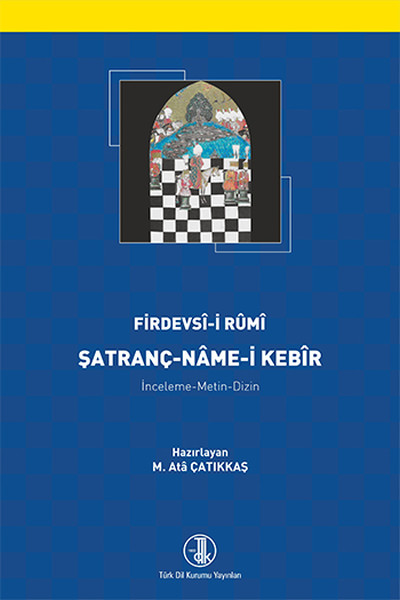 Satranç - Name-İ Kebir kitabı