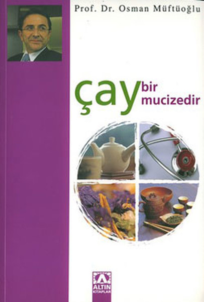 Çay Bir Mucizedir kitabı