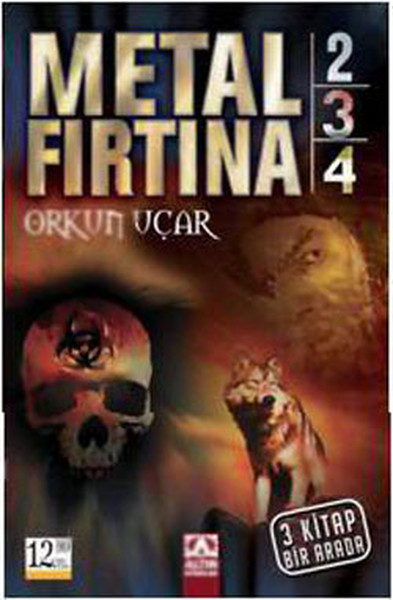 Metal Fırtına 2-3-4 ( 3 Kitap Birarada )  kitabı