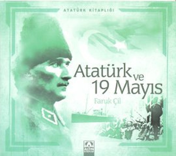 Atatürk Ve 19 Mayıs kitabı