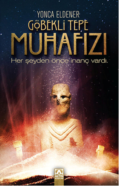 Göbekli Tepe Muhafızı kitabı