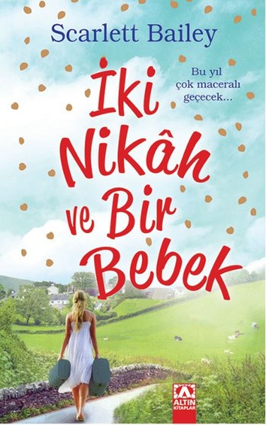 İki Nikah Ve Bir Bebek kitabı