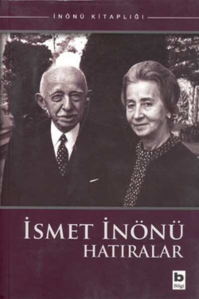 İsmet İnönü - Hatıralar kitabı