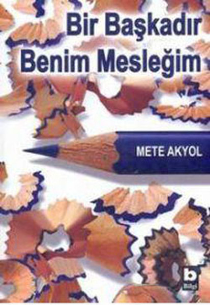 Bir Başkadır Benim Mesleğim kitabı