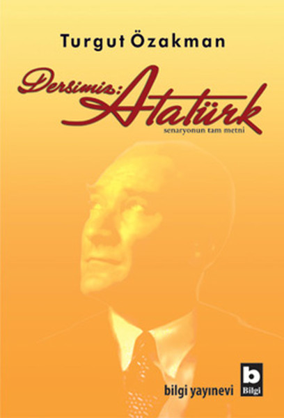 Dersimiz : Atatürk kitabı