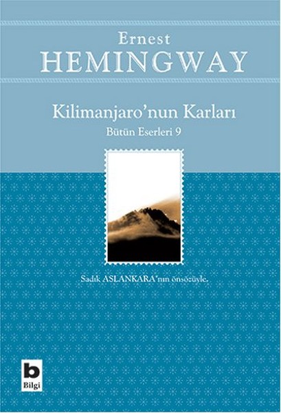 Kilimanjaro'nun Karları kitabı