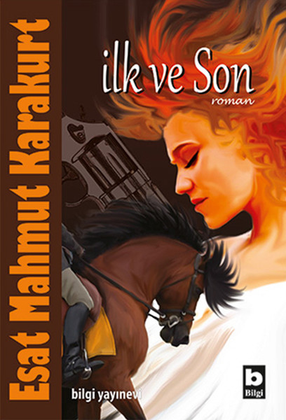 İlk Ve Son kitabı