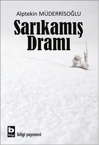 Sarıkamış Dramı kitabı