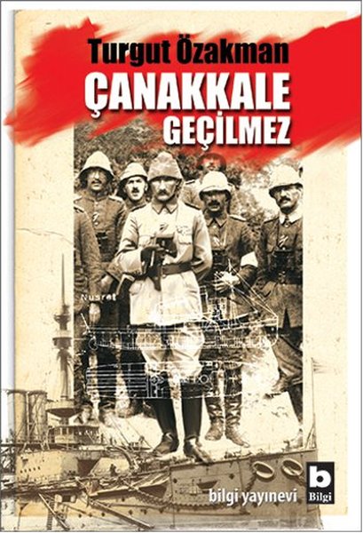 Çanakkale Geçilmez kitabı