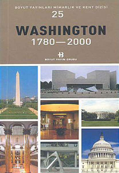 Washington 1780-200 Mimarlık Ve Kent Dizisi 25 kitabı