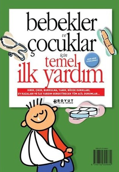 Bebekler Ve Çocuklar İçin Temel İlk Yardım kitabı