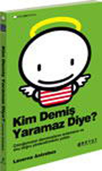 Kim Demiş Yaramaz Diye? kitabı