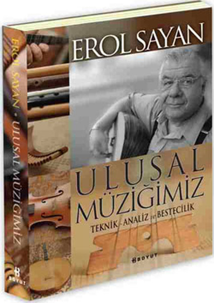 Ulusal Müziğimiz Teknik-Analiz Ve Bestecilik kitabı