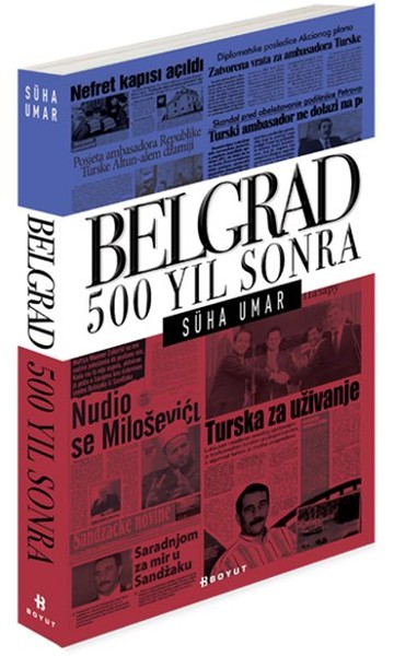 Belgrad 500 Yıl Sonra kitabı