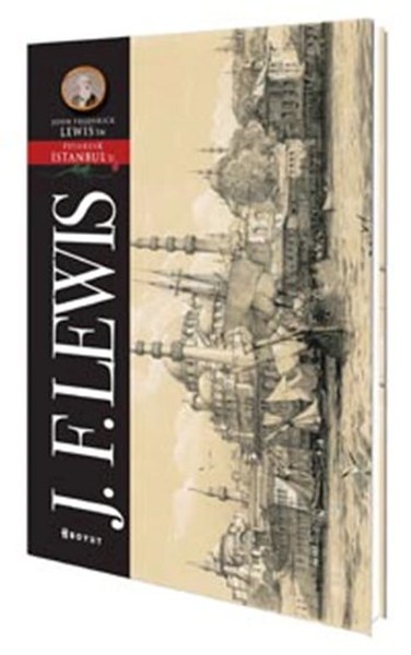 John Fredericklewis - İstanbul Pitoresk kitabı