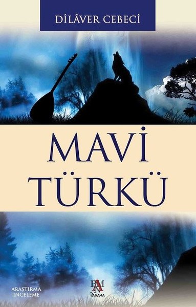 Mavi Türkü kitabı