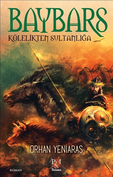 Baybars-Kölelikten Sultanlığa kitabı