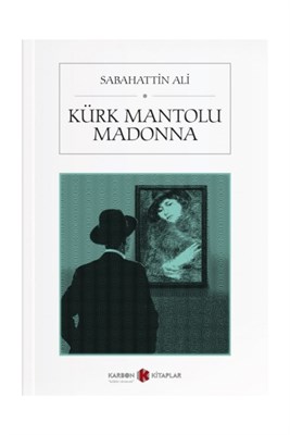 Kürk Mantolu Madonna  kitabı