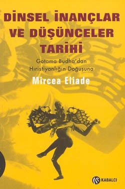 Dinsel İnançlar ve Düşünceler Tarihi (Cilt II) (Gotama Budha kitabı