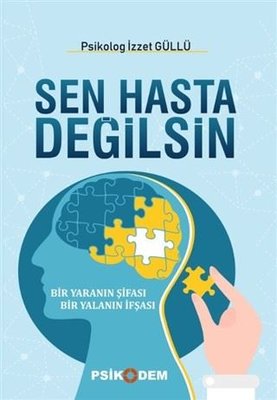 Sen Hasta Değilsin kitabı