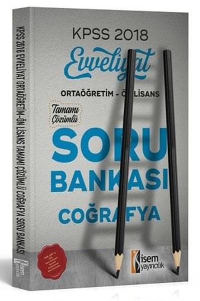 Kpss 2018 Evveliyat Ortağretim-Önlisans Coğrafya Soru Bankası