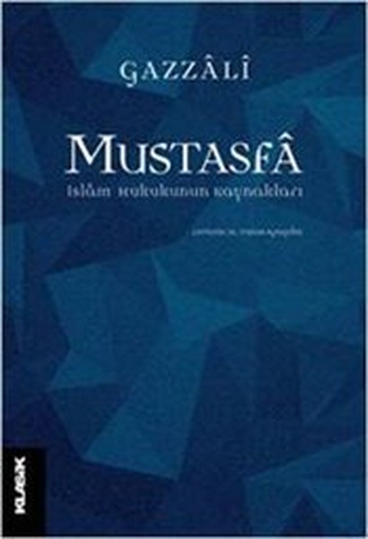 Mustasfa-İslam Hukukunun Kaynakları kitabı